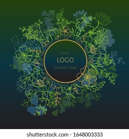 Round golden frame for your logo in shiny blue and green floral, herbal wreath on deep dark background. Various flowers, leaves, herbs filled and outlined. Organic, natural, eco product brand design