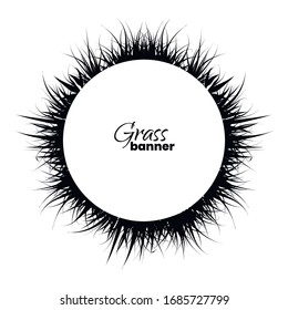 Round Grass Circle Banner. Grass Frame. Vector Illustration. 