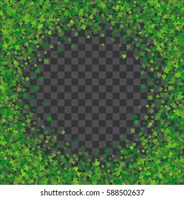 Round green frame or border of random scatter transparent clover leaves. Elegant St. Patricks day design for festive banner, greeting card, postcard, invitation, flyer, poster. Vector illustration.