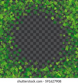 Round green frame or border of random scatter transparent clover leaves. Elegant St. Patricks day design for festive banner, greeting card, postcard, invitation, flyer, poster. Vector illustration.