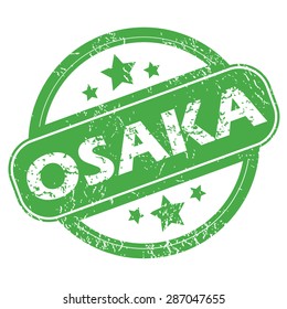 Round green rubber stamp with name Osaka and stars, isolated on white