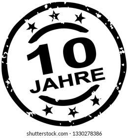 round grunge stamp for 10 years jubilee marketing (text in german)