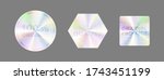 Round Hologram Label Set Isolated On White. Geometric Holographic Label For Award Design, Product Guarantee, Sticker Design. Vector Hologram Sticker Collection. Quality Holographic Sticker Set.