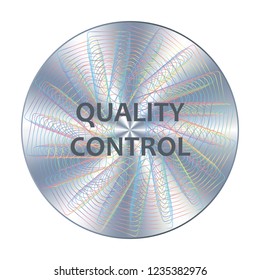 Round hologram realistic sticker. Vector element for product quality guarantee