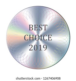 Round hologram realistic sticker. Vector element for product quality guarantee