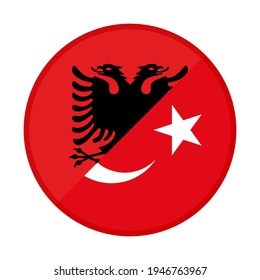 round icon with albania and turkey flags isolated on white background

