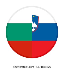 round icon with bulgaria and slovenia flags isolated on white background