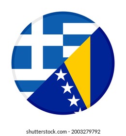 round icon with greece and bosnia flags isolated on white background

