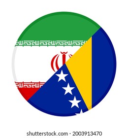 round icon with iran and bosnia flags isolated on white background
