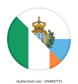 round icon with ireland and san marino flags isolated on white background
