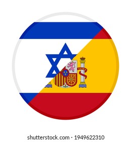 round icon with israel and spain flags isolated on white background
