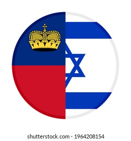 round icon with liechtenstein and israel flags isolated on white background