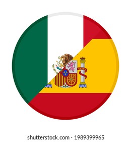 round icon with mexico and spain flags isolated on white background
