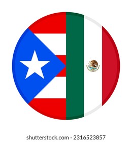 round icon of puerto rico and mexico flags. vector illustration isolated on white background