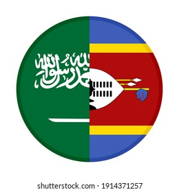 round icon with saudi arabia and swaziland flags, isolated on white background
