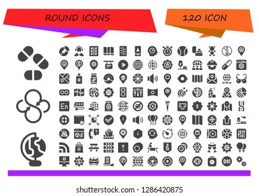  round icon set. 120 filled round icons. Simple modern icons about  - Pills, Earth globe, Sync, Pie chart, Reporter, Pill, Map, Arrow, Time, Timer, Ball, Ring, Gummy bear, No alcohol