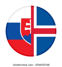 round icon with slovakia and iceland flags, isolated on white background
