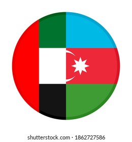 round icon with united arab emirates and azerbaijan flags, isolated on white background
