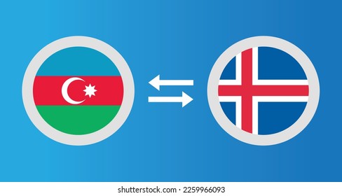 round icons with Azerbaijan and Iceland flag exchange rate concept graphic element Illustration template design
