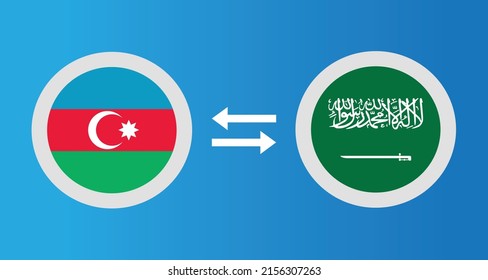 round icons with Azerbaijan and Saudi Arabia flag exchange rate concept graphic element Illustration template design
