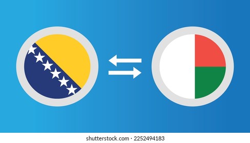 round icons with Bosnia and Herzegovina and Madagascar flag exchange rate concept graphic element Illustration template design
