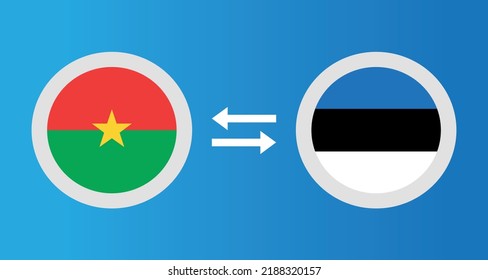 Rundsymbole mit Burkina Faso und Estland Flaggen-Wechselkurs-Konzept Grafik-Element Illustration Vorlage Design
