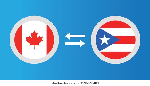 round icons with Canada and Puerto Rico flag exchange rate concept graphic element Illustration template design
