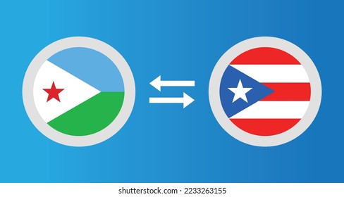 round icons with Djibouti and Puerto Rico flag exchange rate concept graphic element Illustration template design
