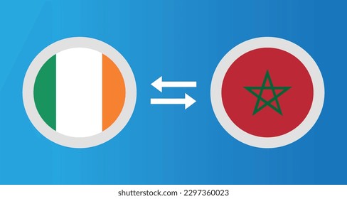 round icons with Ireland and Morocco flag exchange rate concept graphic element Illustration template design
