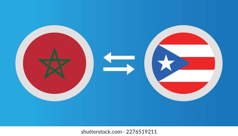 round icons with Morocco and Puerto Rico flag exchange rate concept graphic element Illustration template design
