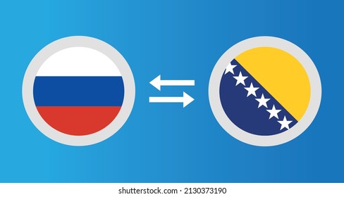 round icons with Russia and Bosnia Herzegovina flag exchange rate concept graphic element Illustration template design
