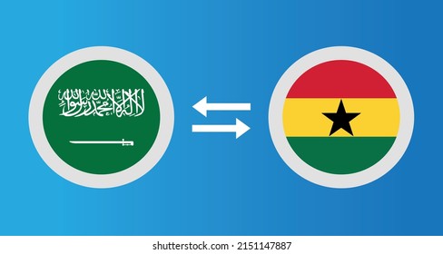 round icons with Saudi Arabia and Ghana flag exchange rate concept graphic element Illustration template design
