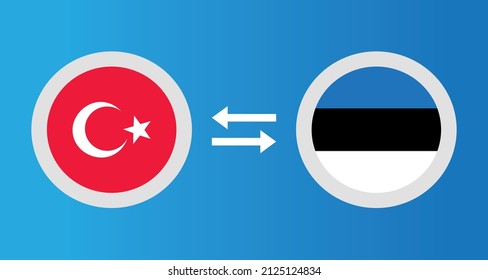 round icons with Turkey and Estonia flags exchange rate concept graphic element Illustration template design