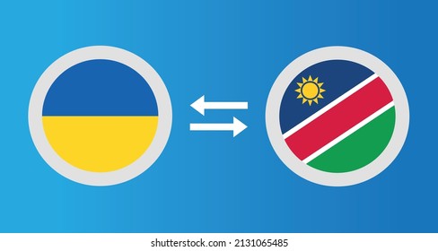 round icons with Ukraine and Namibia flag exchange rate concept graphic element Illustration template design
