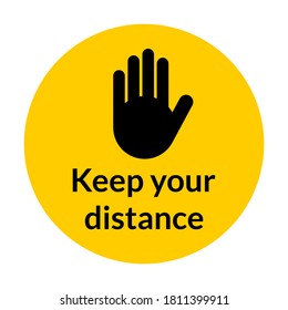 Round Keep Your Distance Floor Marking Sign with Stop Palm Hand Icon. Vector Image.
