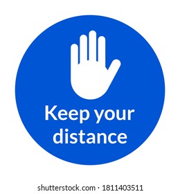 Round Keep Your Distance Floor Marking Sign With Stop Palm Hand Icon. Vector Image.