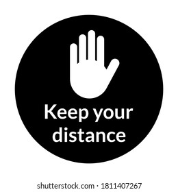 Round Keep Your Distance Floor Marking Sign with Open Palm making Stop gesture Hand Icon. Vector Image.