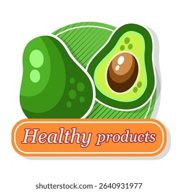 Round label emblem healthy food avocado healthy food banner