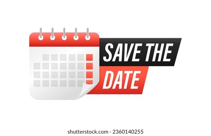 Round Label With Text Save The Date. Modern web banner element with calendar. Can be used for business, marketing and advertising. Vector illustration