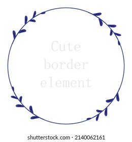 Round with leaf. Decorative leaves circle. Abstract floral ornament border. Porcelain design. China blue and white. Cute wreath element. leave for print. Plate pattern. Frame. Vector