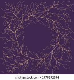 Round luxury golden frame with hand drawn outline leaves on a dark purple background. Frame can be used for wedding invitations, cards, banners, posters or prints. Vector illustration, eps 10.