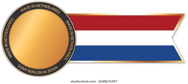 redondo MADE IN NETHERLANDS Anuncio dorado con Anuncio de cinta con bandera de los Países Bajos


