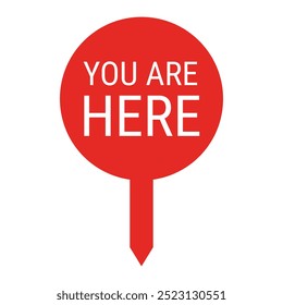 Round map pin with the text "You are here". Simple red location marker isolated on white background