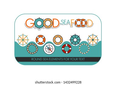 Round marine elements for your creative text. Different variations for letter O: lifebuoy, wheel, rope, compass. Funny cartoon style