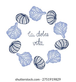Round nautical frame with artisanal sea urchin tests, ammonite fossils, and coral motifs. Decorated with elegant Italian quote PLa Dolce Vita. Perfect for wedding invitations, summer branding, social media quotes, and luxury resort stationery.