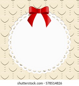 round openwork frame with red bow on background with  hearts. template for greeting card. vector illustration