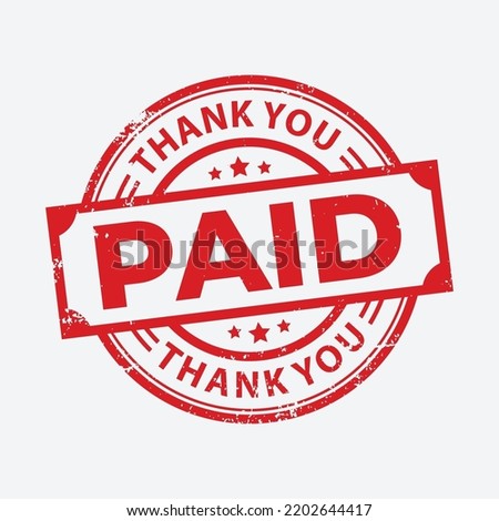 Round Paid and Thank you. Grunge rubber stamp. vector illustration eps