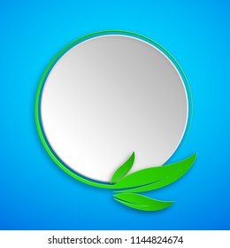 Round paper banner with leaves. Vector illustration. Ecology concept