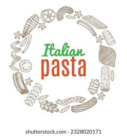 Round Pasta Composition. Italian Pasta Template in Hand Drawn Style for Surface Design Fliers Prints Cards Banners. Vector Illustration