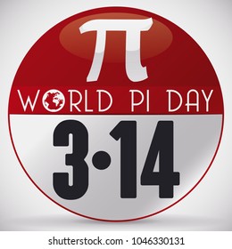 Round pin like lose-leaf calendar with reminder date and pi symbol to celebrate in 14th March the World Pi Day.